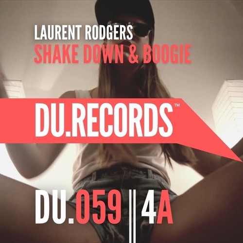 Laurent Rodgers - Shake Down & Boogie [059]